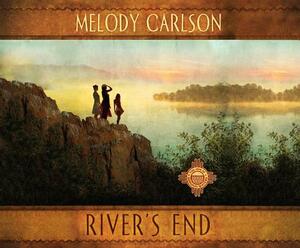 River's End by Melody Carlson