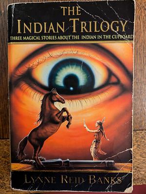 The Indian Trilogy by Lynne Reid Banks