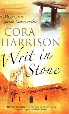 Writ in Stone by Cora Harrison