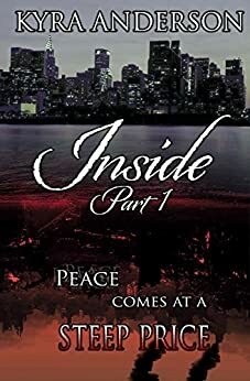 Inside, Pt. 1 by Kyra Anderson