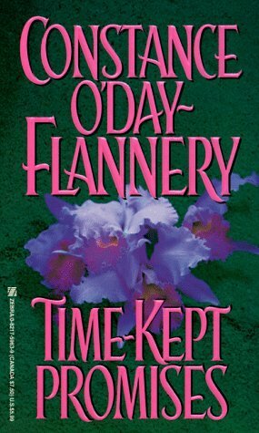 Time-Kept Promises by Constance O'Day-Flannery