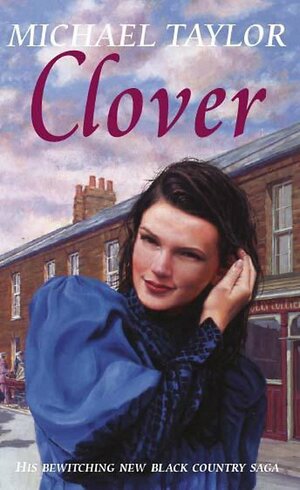 Clover by Michael Taylor