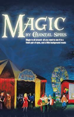 Magic by Chantal Spies