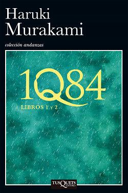 1Q84, Libros 1 y 2 by Haruki Murakami