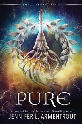 Pure: The Second Covenant Novel by Jennifer L. Armentrout