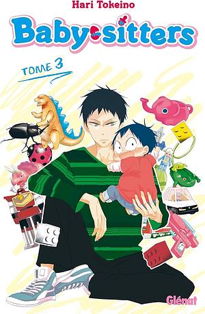 Baby-sitters Tome 3, Volume 3 by Hari Tokeino