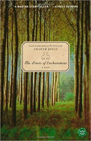 The Limits of Enchantment by Graham Joyce