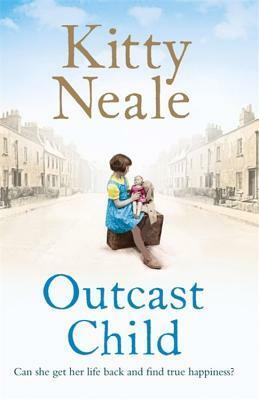 Outcast Child by Kitty Neale