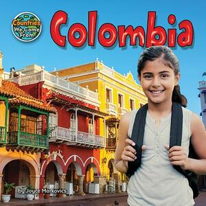 Colombia by Joyce Markovics