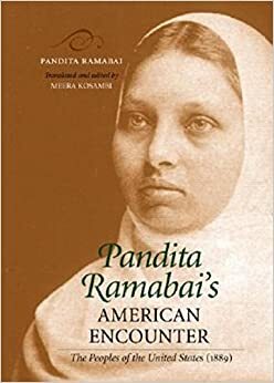 Pandita Ramabai's American Encounter: The Peoples of the United States by Pandita Ramabai