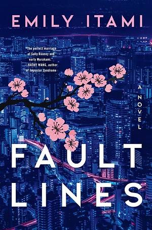 Fault Lines by Emily Itami