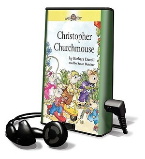 Christopher Churchmouse by Barbara Davoll