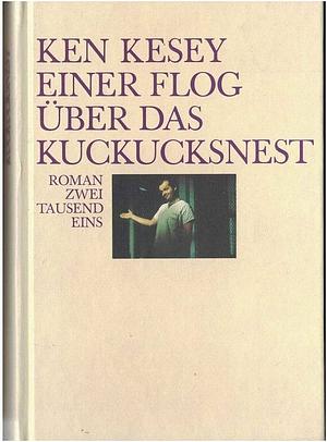 Einer flog über das Kuckucksnest by Ken Kesey