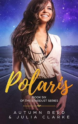 Polaris by Autumn Reed, Julia Clarke