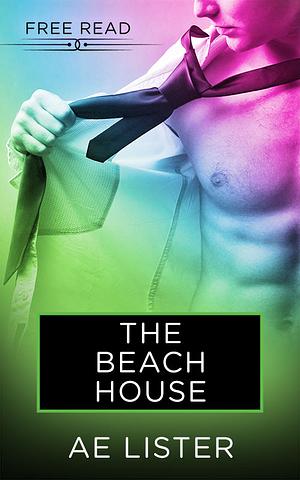 The Beach House by AE Lister