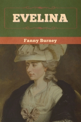 Evelina by Fanny Burney