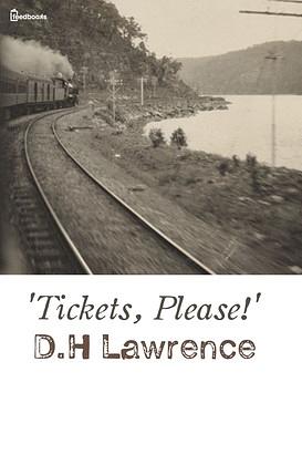 'Tickets, Please!' by D.H. Lawrence