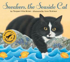 Sneakers, the Seaside Cat by Margaret Wise Brown