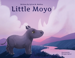 Little Moyo - Paperback: Baby Animal Environmental Heroes by Sylvia M. Medina