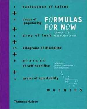 Formulas for Now by Hans Ulrich Obrist