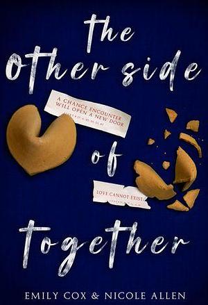 The Other Side of Together by Emily Cox, Emily Cox, Nicole Allen