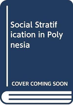 Social Stratification in Polynesia by Marshall Sahlins