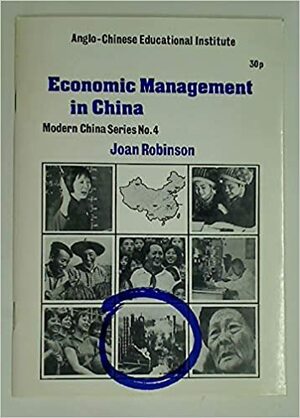 Economic Management In China by Joan Robinson