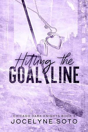 Hitting the Goal Line by Jocelyne Soto