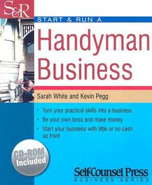 StartRun a Handyman Business by Sarah White