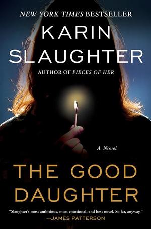 Den gode datteren by Karin Slaughter