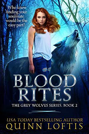 Blood Rites by Quinn Loftis