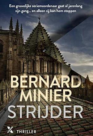 Strijder by Bernard Minier