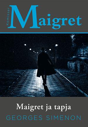 Maigret ja tapja by Georges Simenon