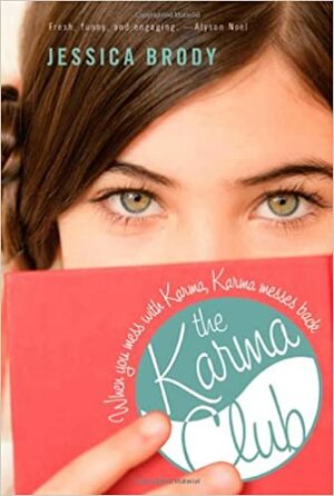 Karma Club by Jessica Brody