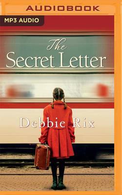 The Secret Letter by Debbie Rix
