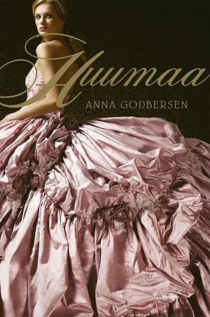 Huumaa by Anna Godbersen