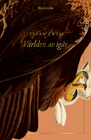 Världen av igår by Stefan Zweig