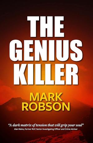 The Genius Killer  by Mark Robson