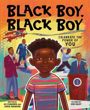 Black Boy, Black Boy by Ali Kamanda, Jorge Redmond