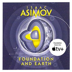 Foundation and Earth by Isaac Asimov