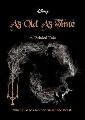 As Old As Time by Liz Braswell