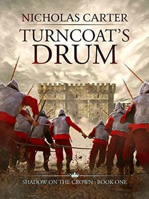 Turncoat's Drum by Nicholas Carter