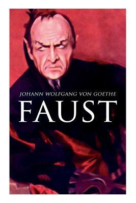 Faust by Johann Wolfgang von Goethe