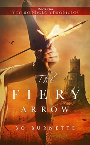 The Fiery Arrow by Bo Burnette