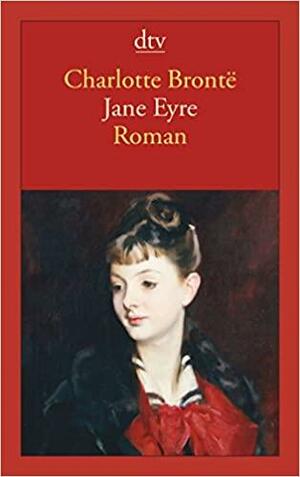 Jane Eyre by Charlotte Brontë