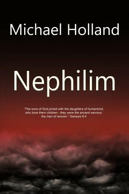 Nephilim by Michael Holland