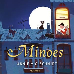 Minoes by Annie M.G. Schmidt