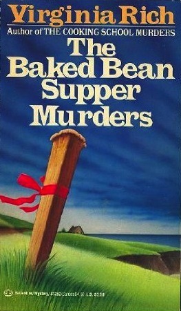 The Baked Bean Supper Murders by Virginia Rich