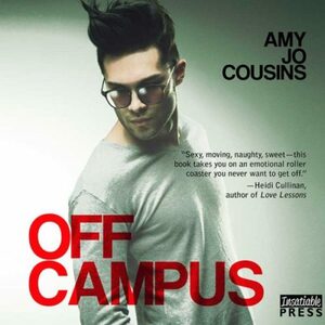 Off Campus by Amy Jo Cousins