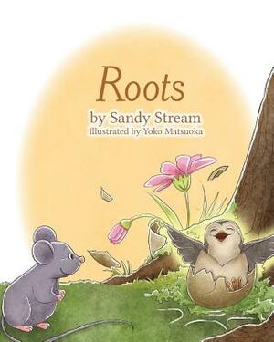 Roots by Sandy Stream